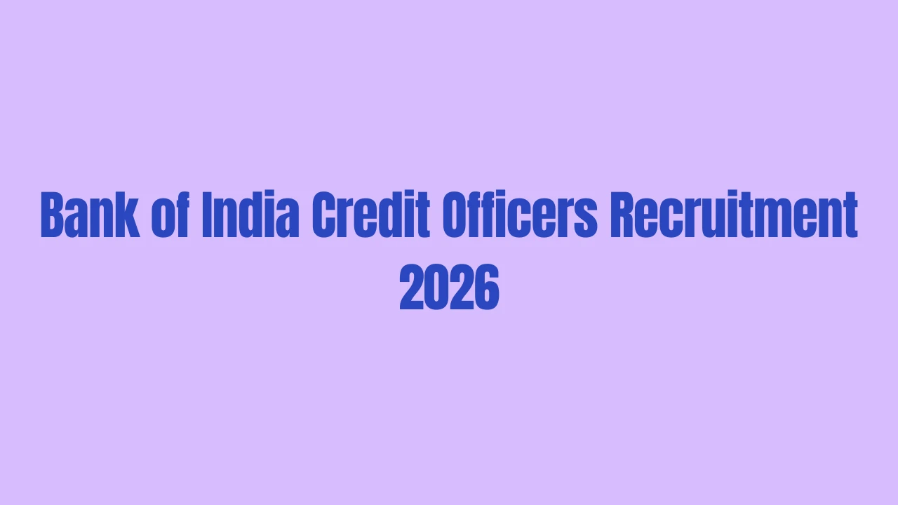 Bank of India Credit Officers Recruitment 2026 Apply Online for 779 Posts