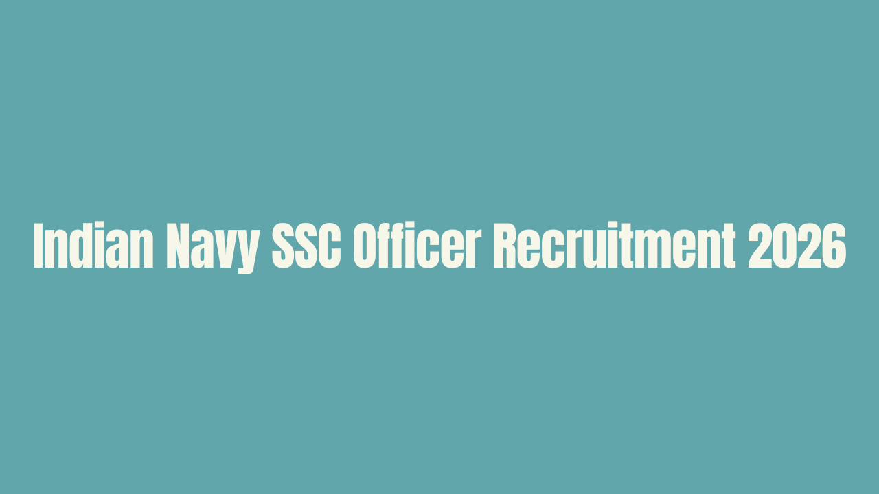 Indian Navy SSC Officer Recruitment 2026 Apply Online for 275 Posts