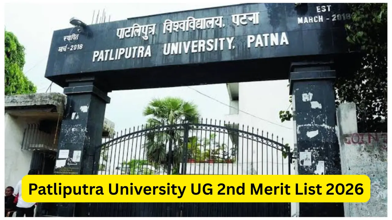Patliputra University UG 2nd Merit List 2026 Out: Check College Allotment, Admission Dates & Direct Link