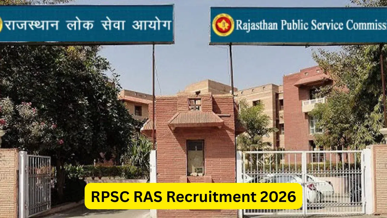 RPSC RAS Recruitment 2026: 607 Posts, Apply Online, Check Details